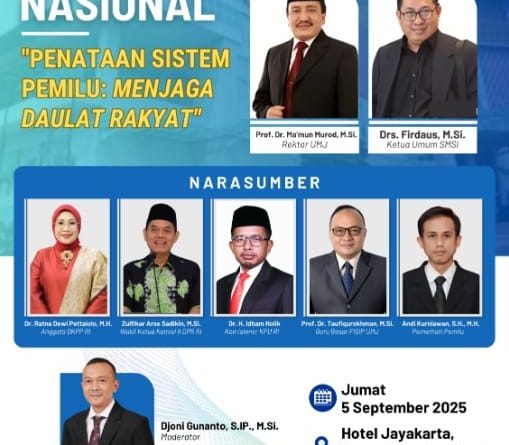 UMJ Siap Gelar Seminar Nasional Bahas Penataan Sistem Pemilu Menjaga Daulat Rakyat