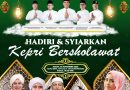 Jumat, Pemprov Kepri Akan Gelar Kepri Bersholawat Bersama Habib Syech dan Wafiq Azizah