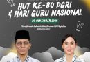 Selamat Memperingati HUT ke-80 PGRI dan Hari Guru Nasional Tahun 2025