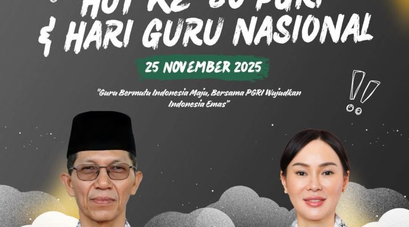 Selamat Memperingati HUT ke-80 PGRI dan Hari Guru Nasional Tahun 2025