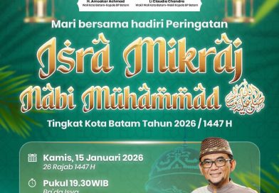 Peringatan Isra Mikraj Nabi Muhammad, Pemko Batam Menghadirkan Ustaz Subki