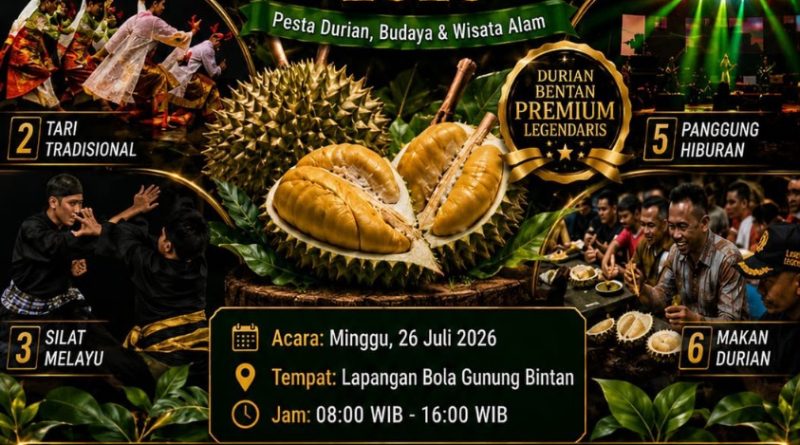 Kenduri Durian Bintan 2026, Wujud Cinta Buah Lokal dan Komitmen Melestarikan Warisan Alam Melayu