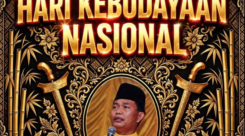 17 OKTOBER, HARI KEBUDAYAAN NASIONAL: MERAWAT AKAR, MENJAGA WARISAN, MENYATUKAN KEBERAGAMAN